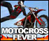 Motocross Fever | モトクロスフィーバー  