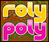 Roly Poly  